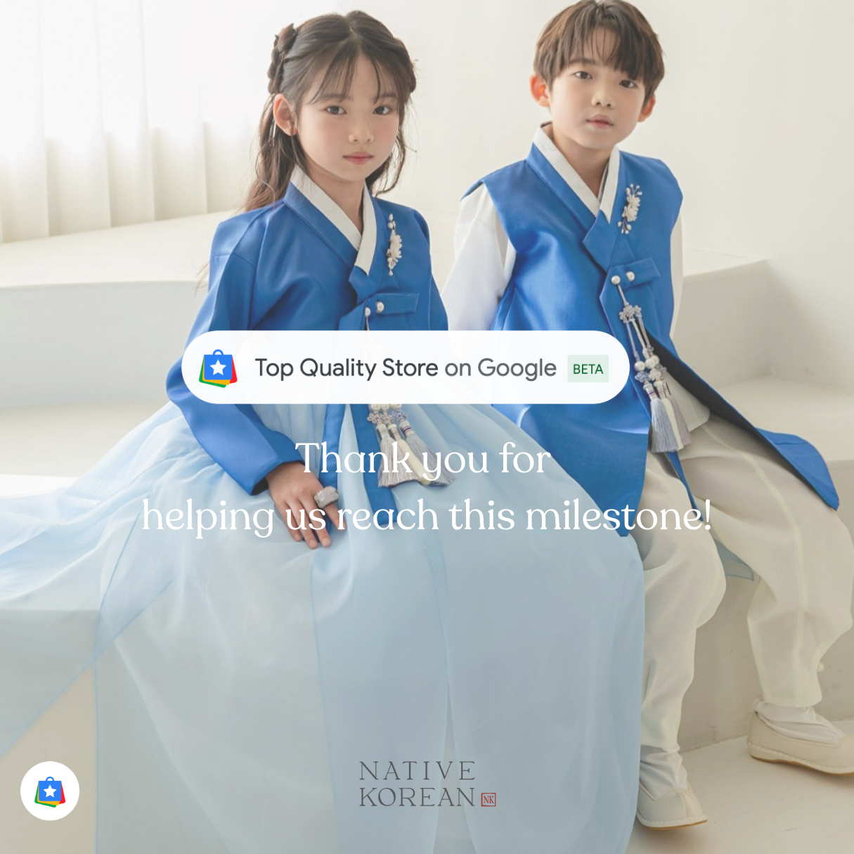 Children wearing traditional Korean hanbok with Top Quality Store badge from Google displayed — Native Korean recognized for outstanding customer experience